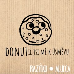 donutil si mě k úsměvu