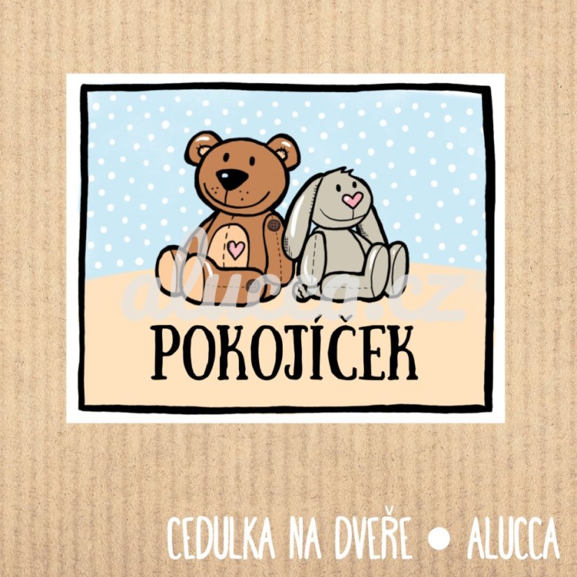 cedulka Pokojíček - provedení: tak jak je - viz obrázek cedulka Pokojíček - provedení: tak jak je - viz obrázek