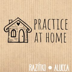 practice at home