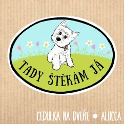 cedulka Tady štěkám