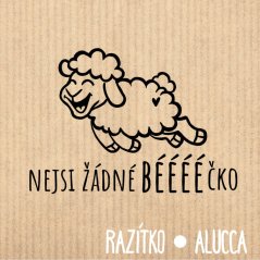 nejsi žádné béčko