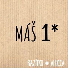máš 1*