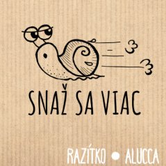 snaž sa viac