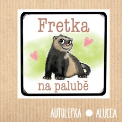 samolepka na auto  Fretka na palubě
