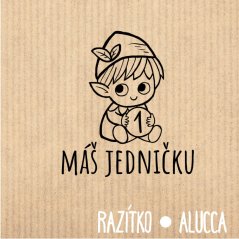 máš jedničku