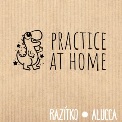 practice at home