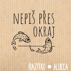 nepiš přes okraj