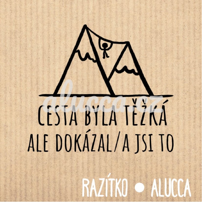 cesta byla těžká - Velikost: 4 cm 