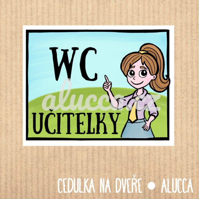 cedulka  Wc učitelky - provedení: papírová verze