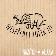 nespěchej kolik
