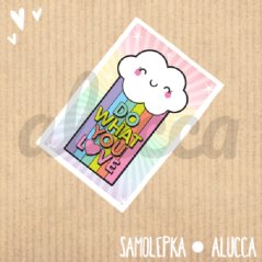 samolepka Do what you love